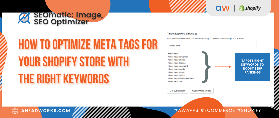 How to Optimize Meta Tags for Your Shopify Store with the Right Keywords How to Optimize Meta Tags for Your Shopify Store with the Right Keywords